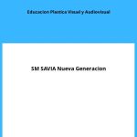 Solucionario Educacion Plastica Visual y Audiovisual 4 ESO SM SAVIA Nueva Generacion PDF