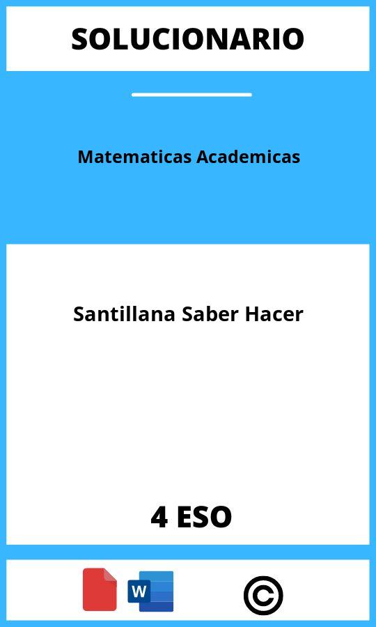 Solucionario Matematicas Academicas 4 ESO Santillana Saber Hacer