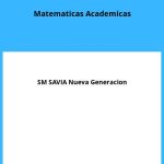 Solucionario Matematicas Academicas 4 ESO SM SAVIA Nueva Generacion PDF