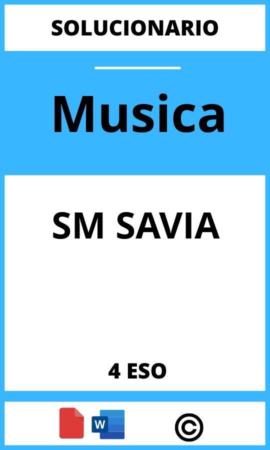 Solucionario Musica 4 ESO SM SAVIA