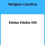 Solucionario Religion Catolica 4 ESO Edebe Edebe ON PDF