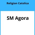 Solucionario Religion Catolica 4 ESO SM Agora PDF
