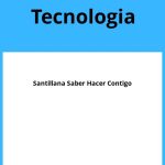 Solucionario Tecnologia 4 ESO Santillana Saber Hacer Contigo PDF