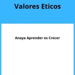 Solucionario Valores Eticos 4 ESO Anaya Aprender es Crecer PDF